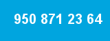 950 871 23 64 950 871 23 64